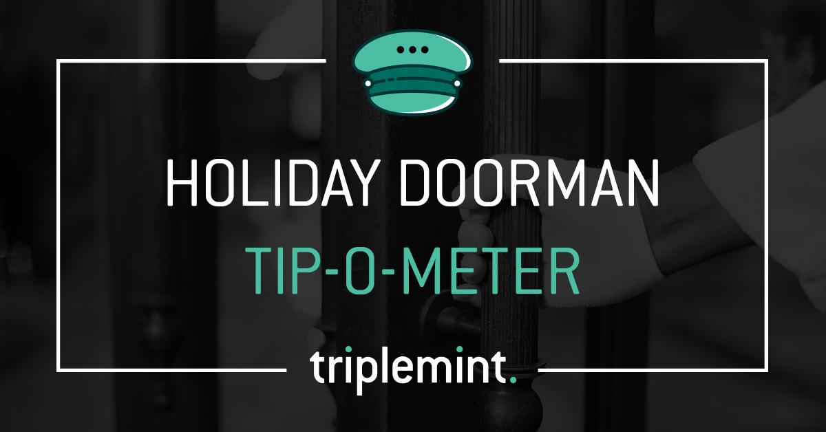 Triplemint Holiday Tipping Guide