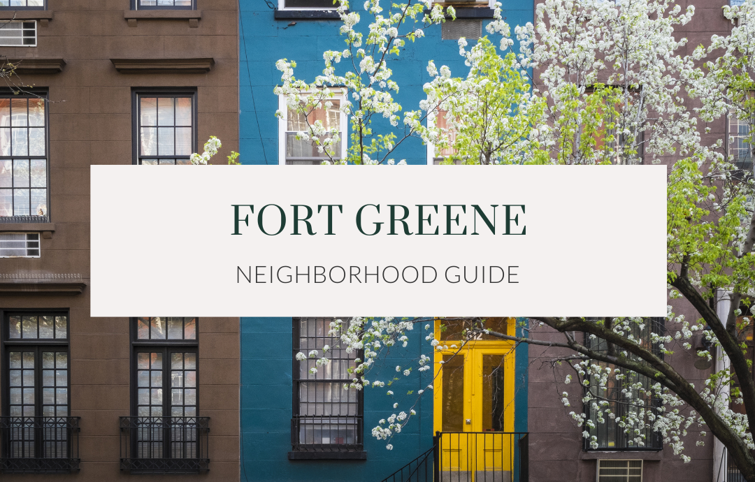 Fort Greene Neighborhood Guide